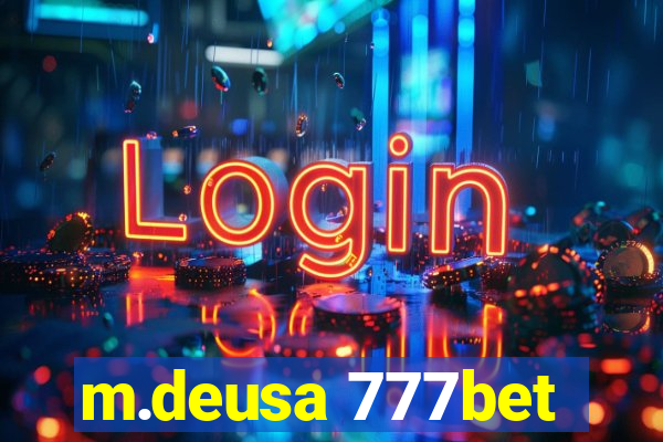 m.deusa 777bet